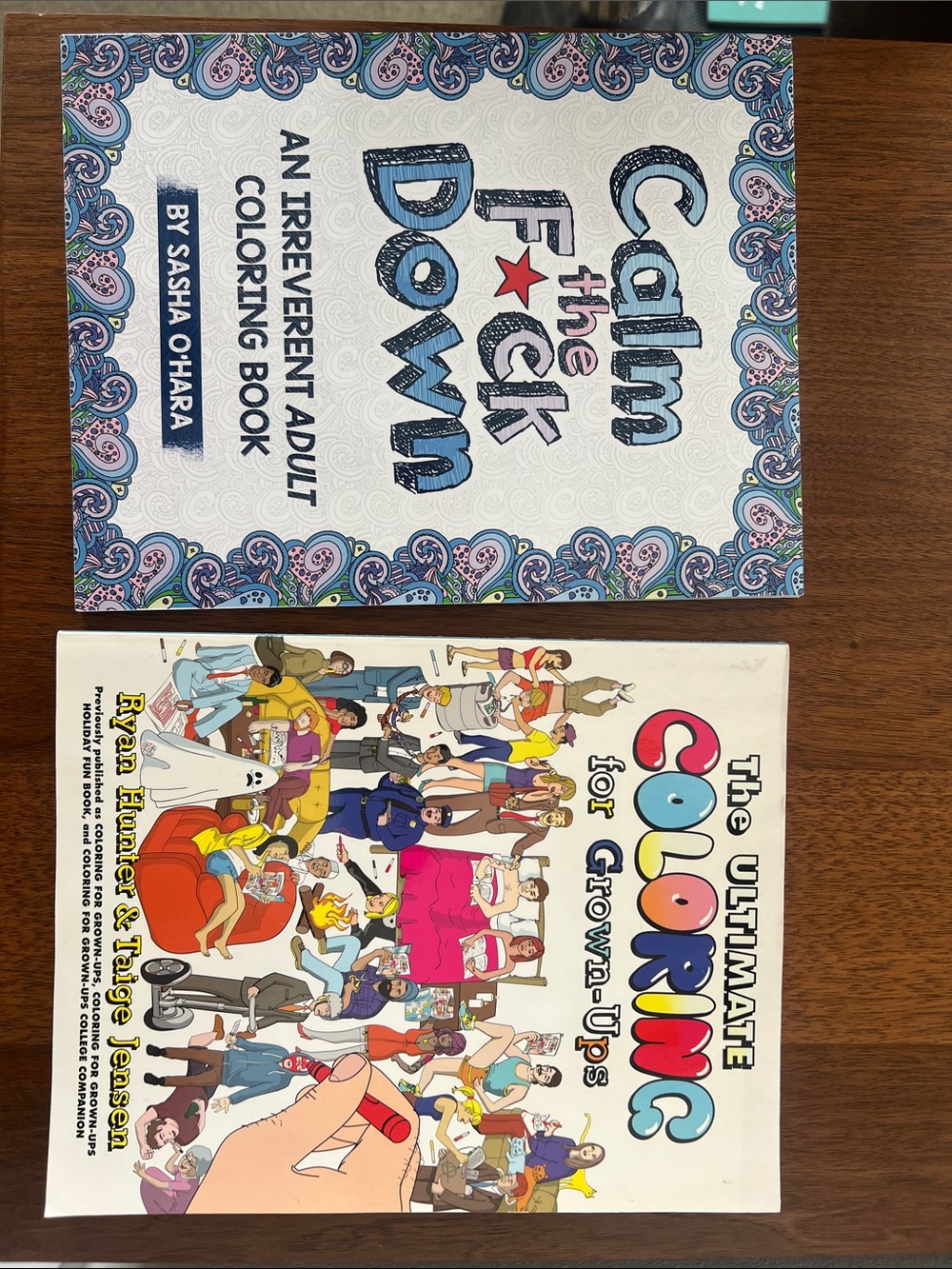 2 Coloring Books (Calm the F*ck Down and Ultimate Coloring Book for Grownups)